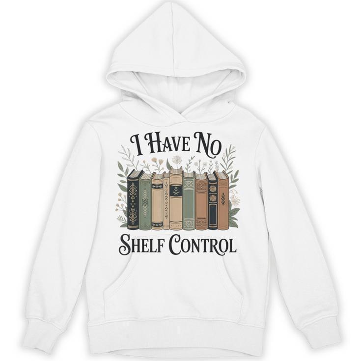 I Have No Shelf Control Book Lover Pun Reader Humor Unisex Hoodie