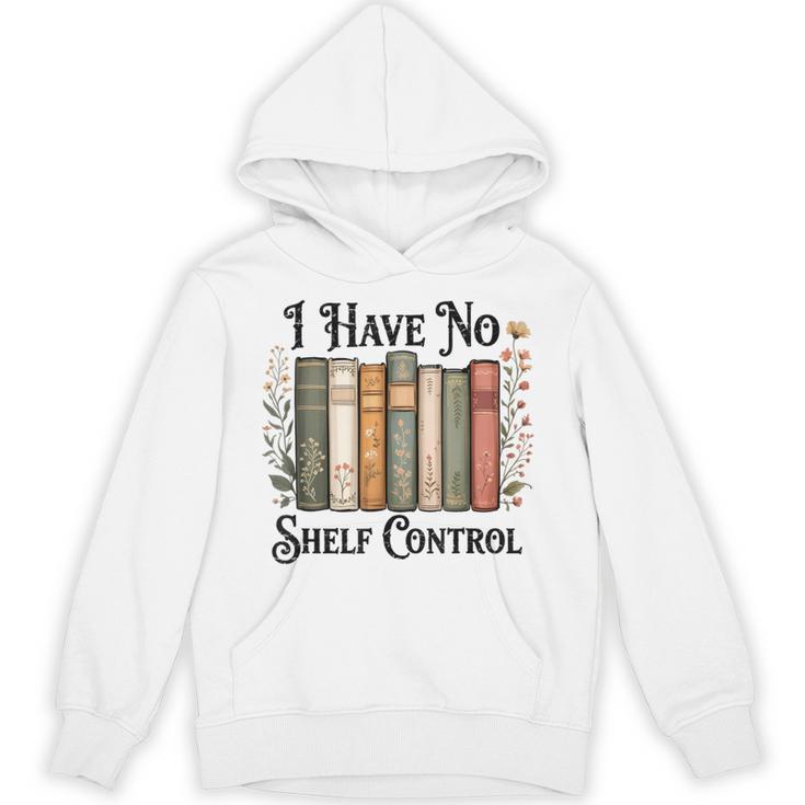 I Have No Shelf Control Flower Book Bookish Unisex Hoodie