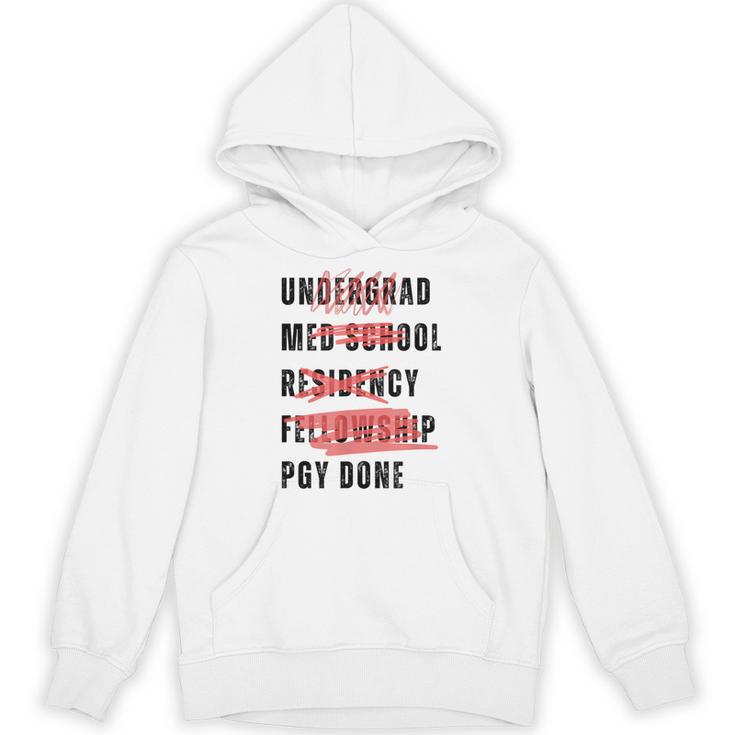 PGY Done Medical Training Residency Fellowship Graduation Unisex Hoodie