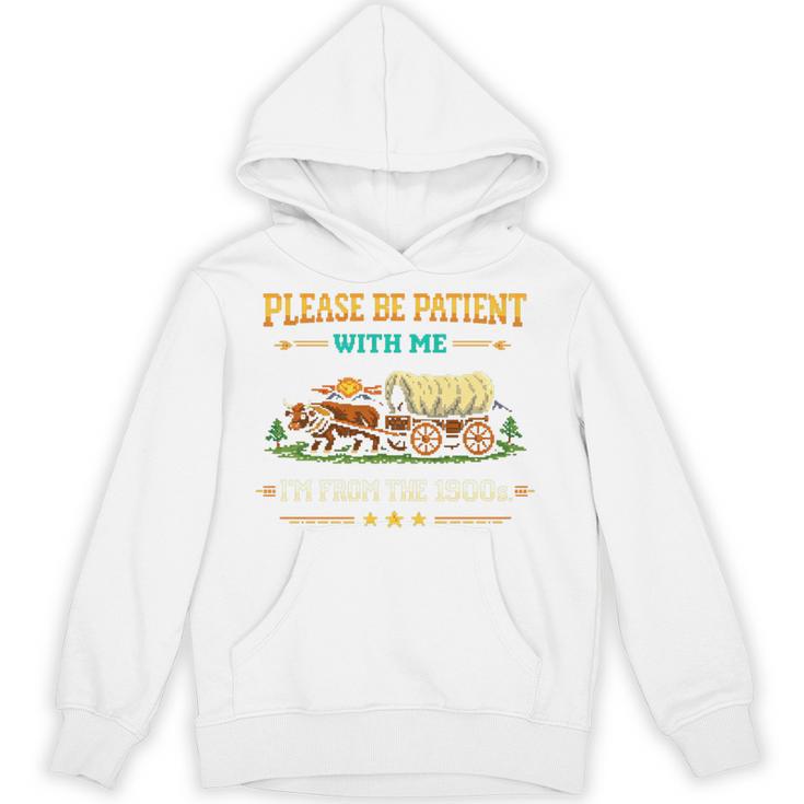 Please Be Patient With Me I'm From The 1900s Classic Game Unisex Hoodie