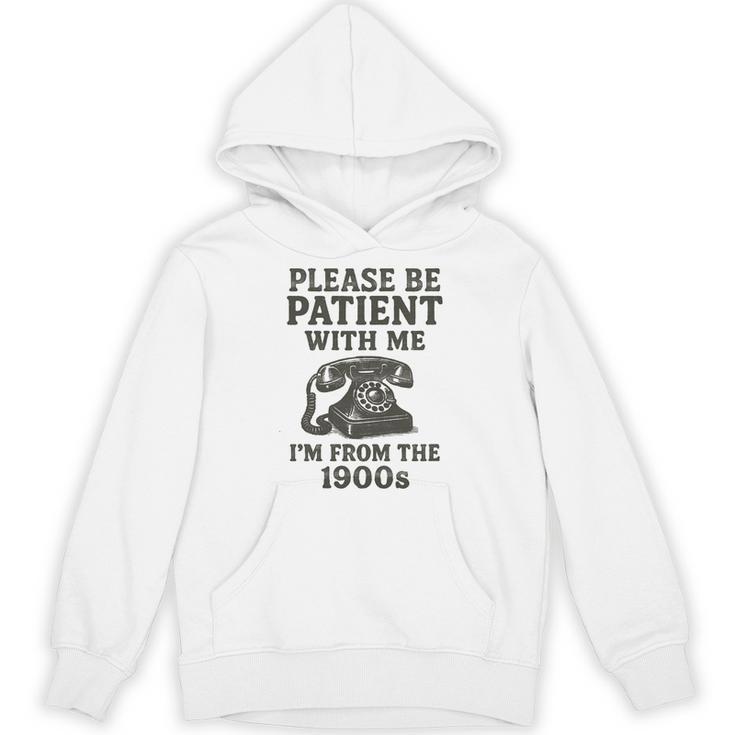 Please Be Patient With Me I'm From The 1900s Funny Premium Tri-Blend Unisex Hoodie