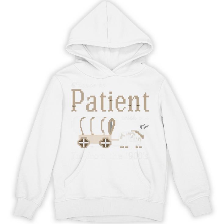 Please Be Patient With Me I'm From The 1900s Retro Gamer Premium Unisex Hoodie