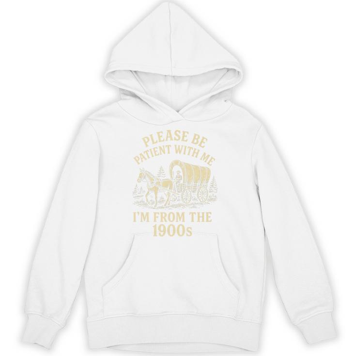 Please Be Patient With Me I'm From The 1900s Retro Premium Unisex Hoodie