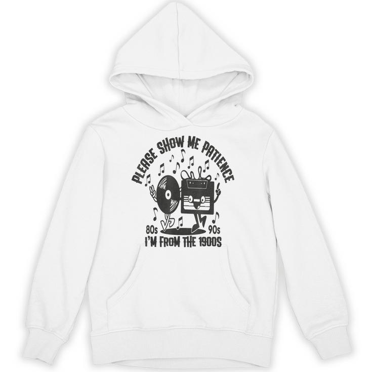 Please Show Me Patience I'm From The 1900s Vintage CASSETTE Unisex Hoodie