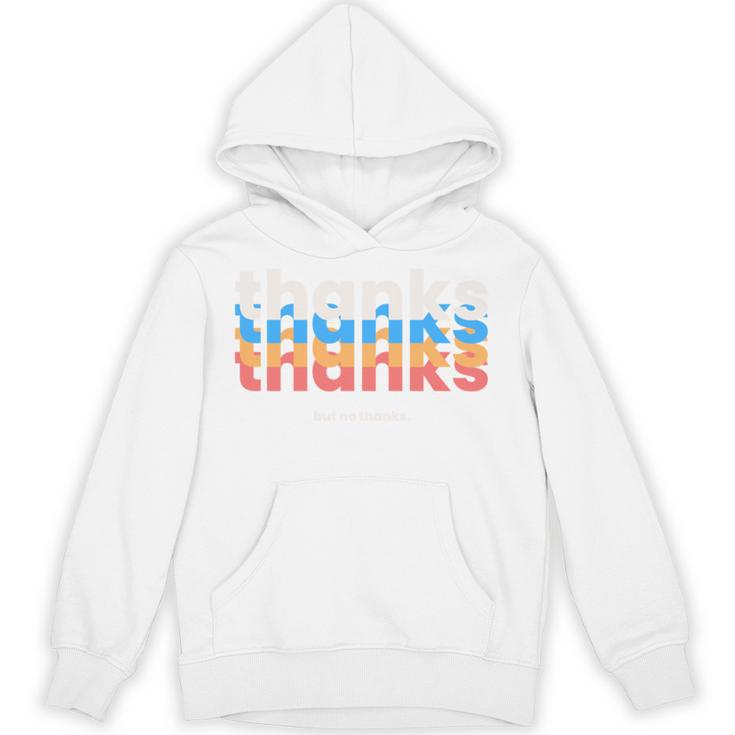 Polite Introvert Thanks But No Thanks Retro Graphic Unisex Hoodie