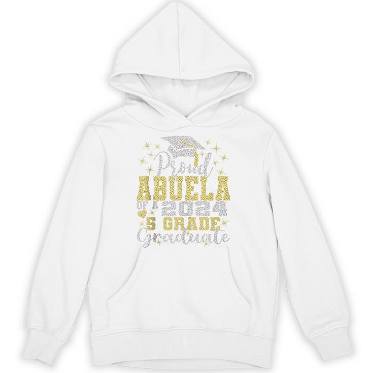 Proud Abuela Of 5th Grade Graduate 2024 Family Graduation Unisex Hoodie