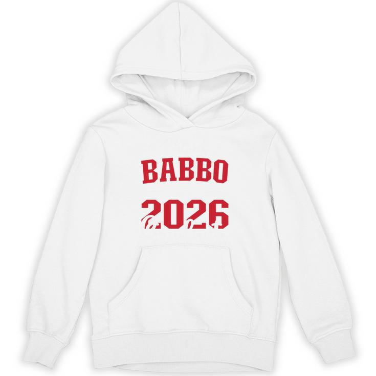 Proud Babbo Of a Class Of 2026 Graduate For Graduation Unisex Hoodie