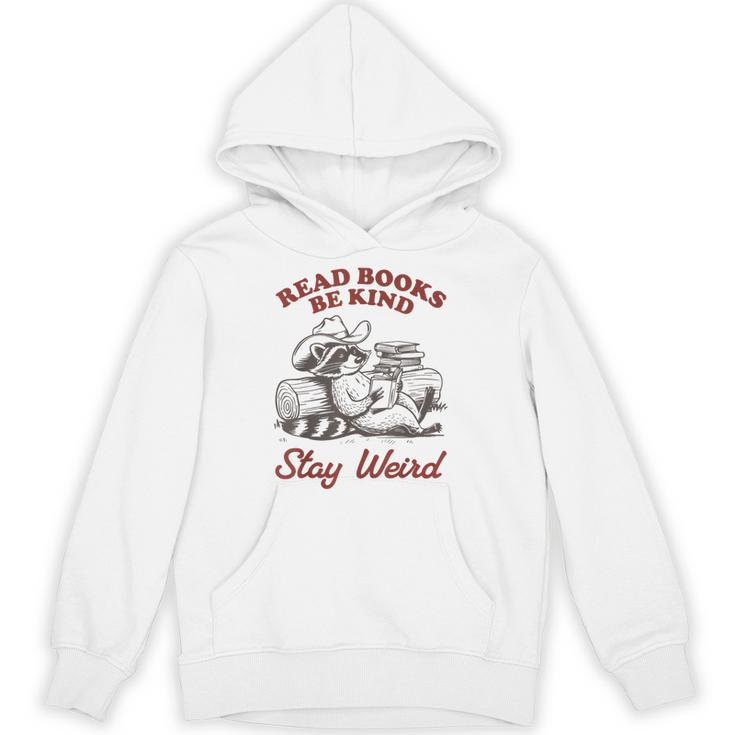 Read Books Be Kind Stay Weird Bookish Cowboy Reading Raccoon Unisex Hoodie