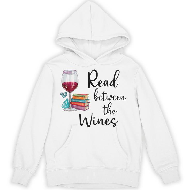 Read Between The Wines Im Just a Girl Who Loves Books & Wine Unisex Hoodie