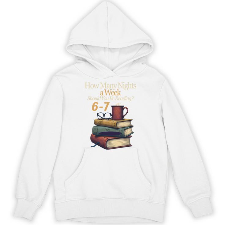 Reading 6 7 Nights Meme English Teacher Bookworm Books Unisex Hoodie