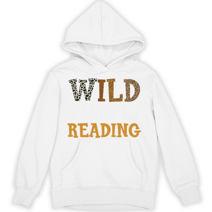 Reading Lover Apparel Wild About Reading Reading Books Unisex Hoodie