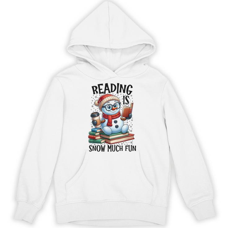 Reading Is Snow Much Fun Christmas Bookworm Snowman Reading Unisex Hoodie