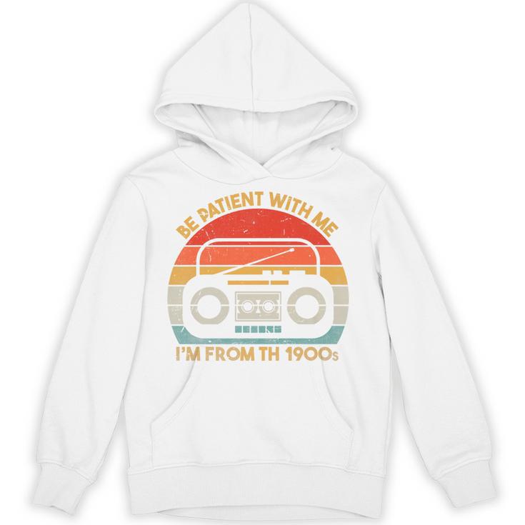 Retro Be Patient With Me I'm From The 1900s Premium Unisex Hoodie