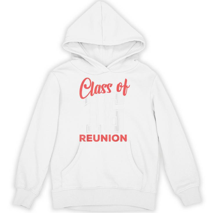 Reunion 2016 Class Of 2016 Matching Graduation High School Unisex Hoodie