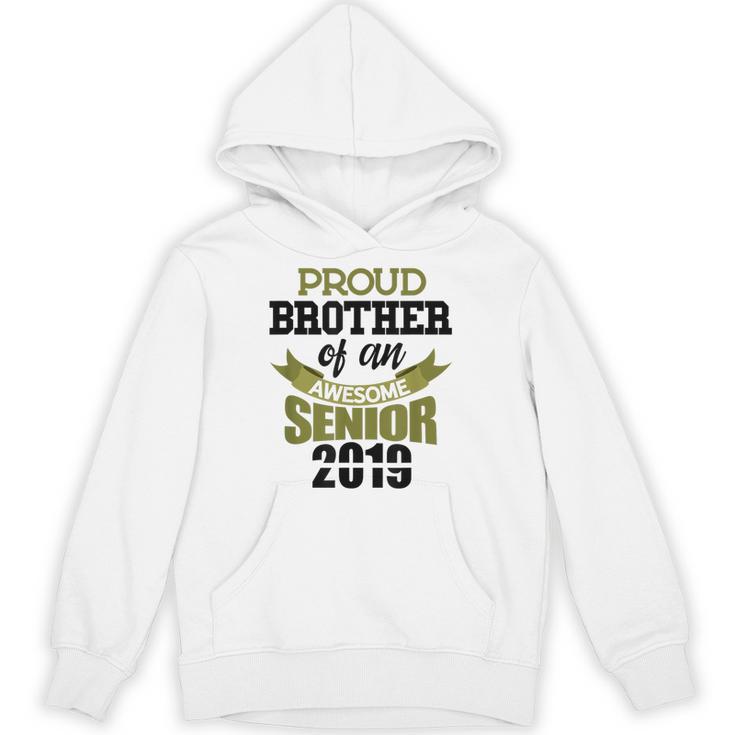 Senior Class Of 2019 Tshirt Graduation Awesome Brother Unisex Hoodie