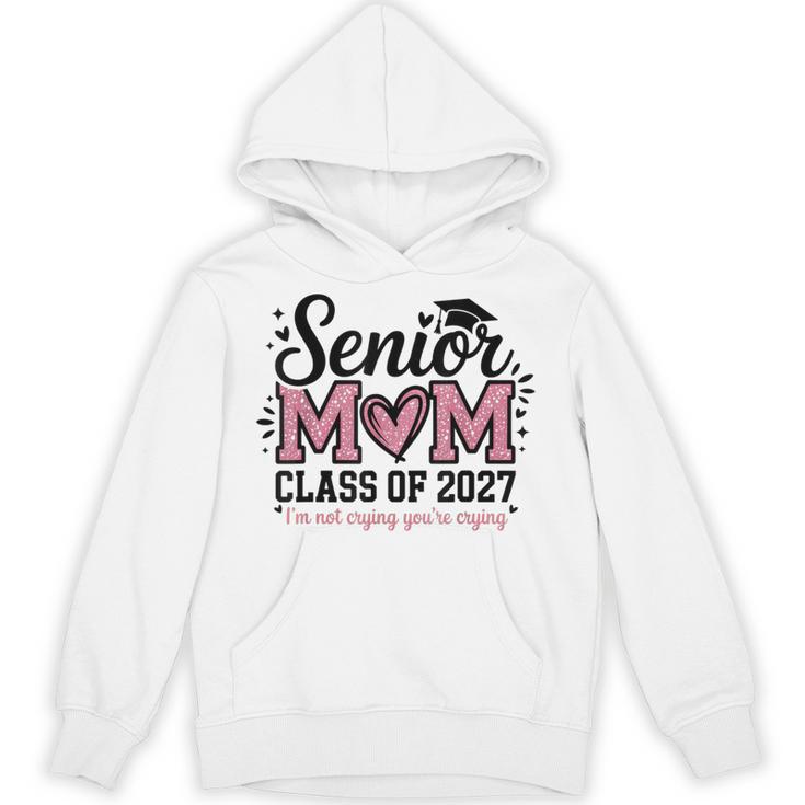 Senior Mom 2027 Class Of 2027 Graduation Proud Senior Mother Unisex Hoodie