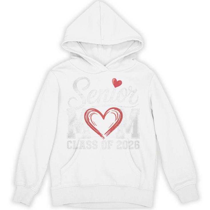 Senior Mom Class Of 2026 Graduation Senior 2026 Mom Unisex Hoodie