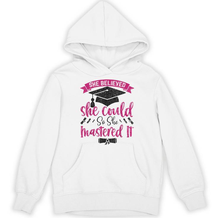 She Believed She Could So She Mastered It Graduation Unisex Hoodie