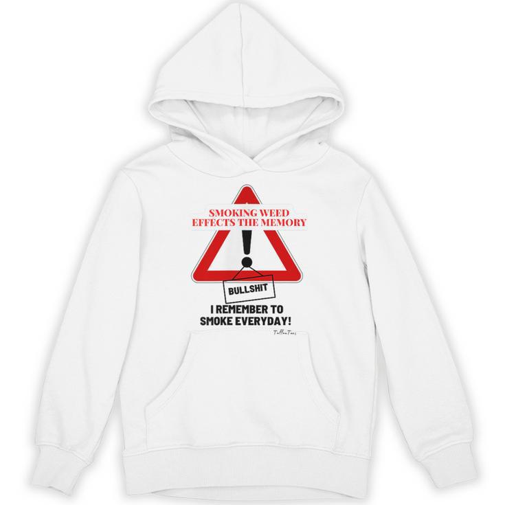 Smoking Weed Effects The Memory Unisex Hoodie