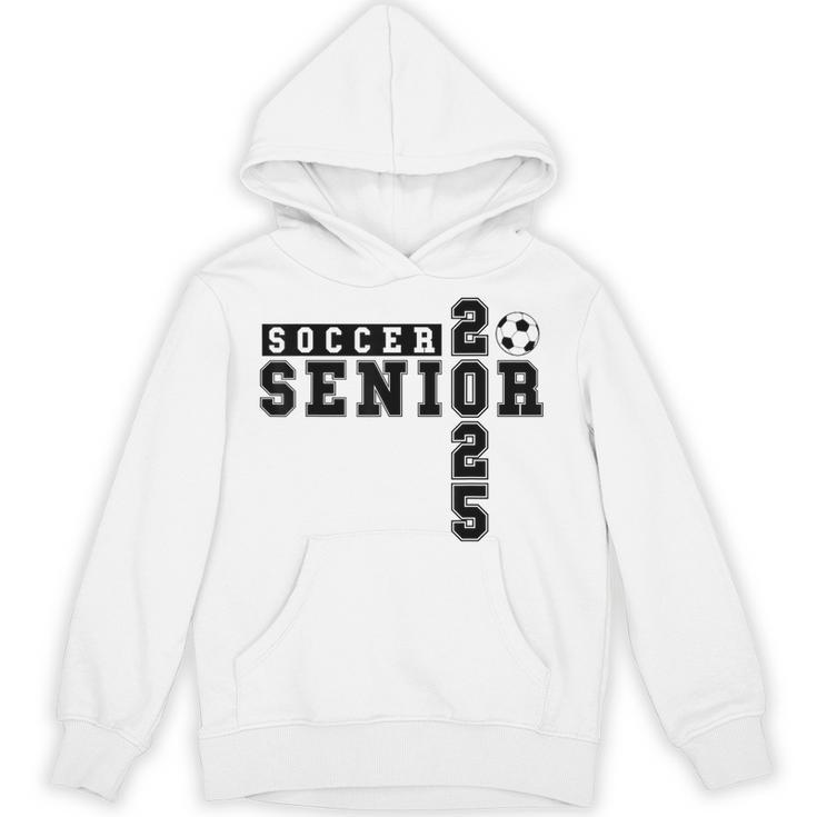 Soccer Senior Night Soccer Senior 2025 Graduation 26 Unisex Hoodie