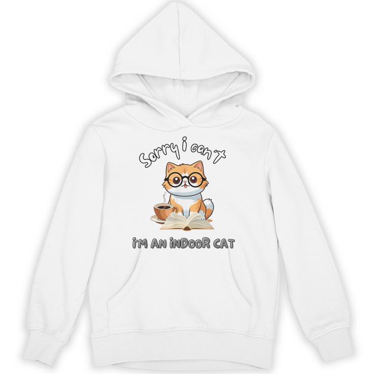 Sorry I Can't Indoor Cat Top For Introvert With Coffee Book Unisex Hoodie