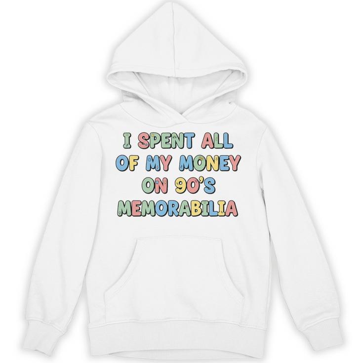 I Spent All My Money On 90's Memorabilia Nostalgia & Retro Premium Tri-Blend Unisex Hoodie