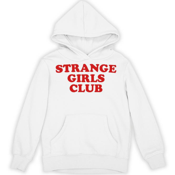 Strange Girls Club Weird Antisocial Introvert Humor Unisex Hoodie