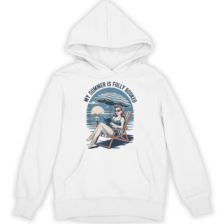 My Summer Is Fully Booked Fun Girls Summer Book Lovers Unisex Hoodie