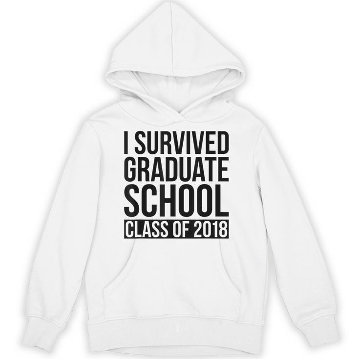 I Survived Graduate School Class Of 2018 Graduation Unisex Hoodie