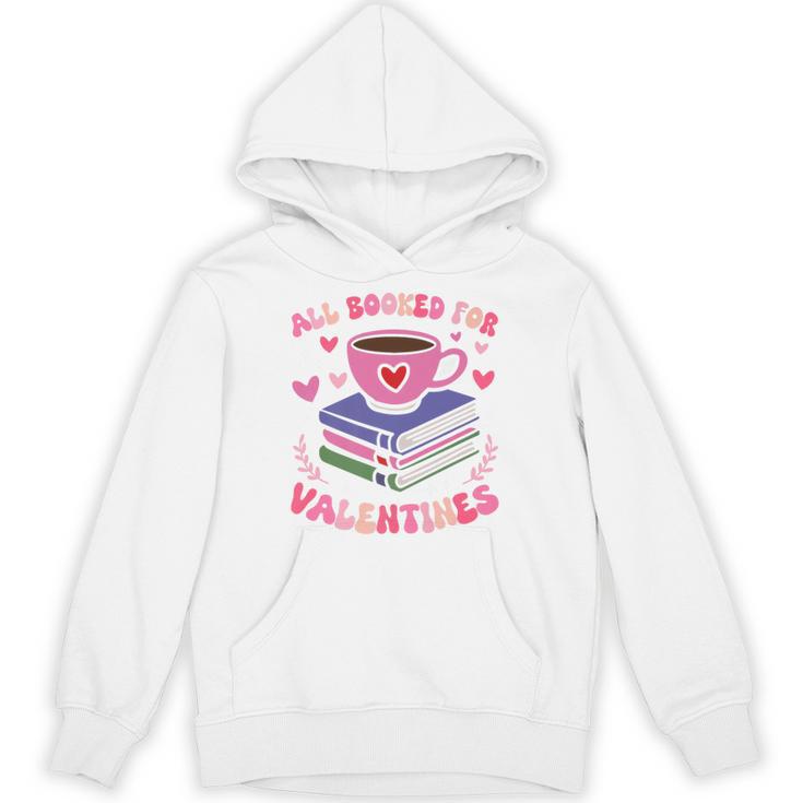 Valentines All Booked For Valentines Book Lovers Teacher Kid Premium Unisex Hoodie