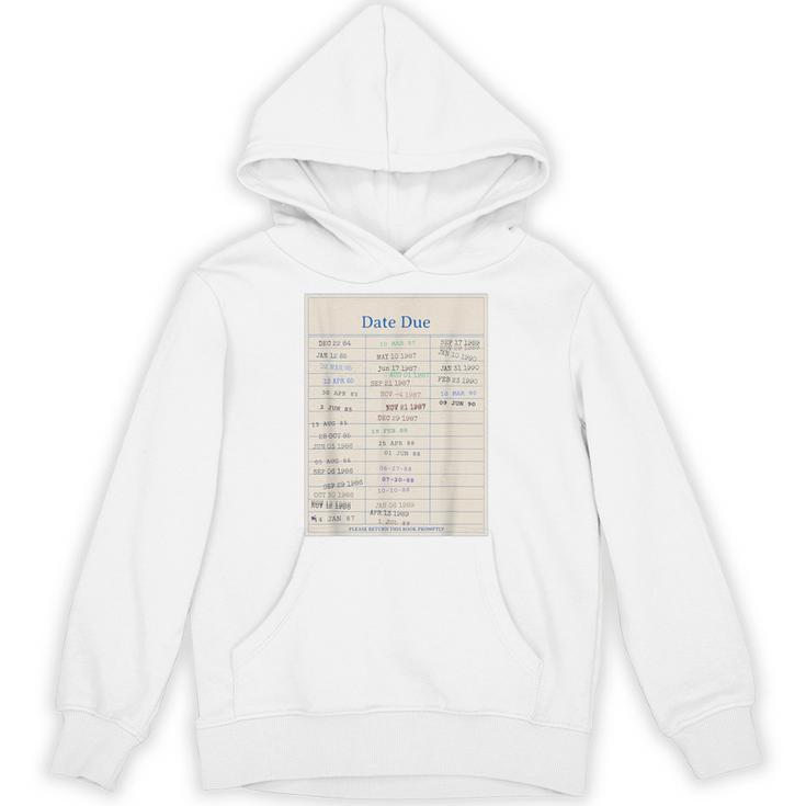 Vintage Library Due Date Card For Book Lovers Librarians Unisex Hoodie