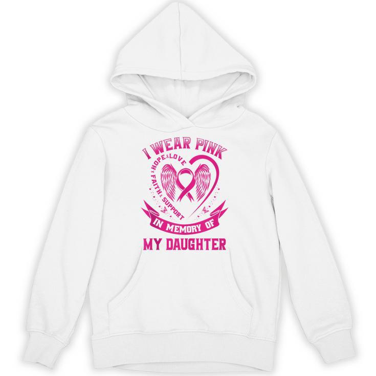 I Wear Pink In Memory Of My Daughter Breast Cancer Graphic Unisex Hoodie