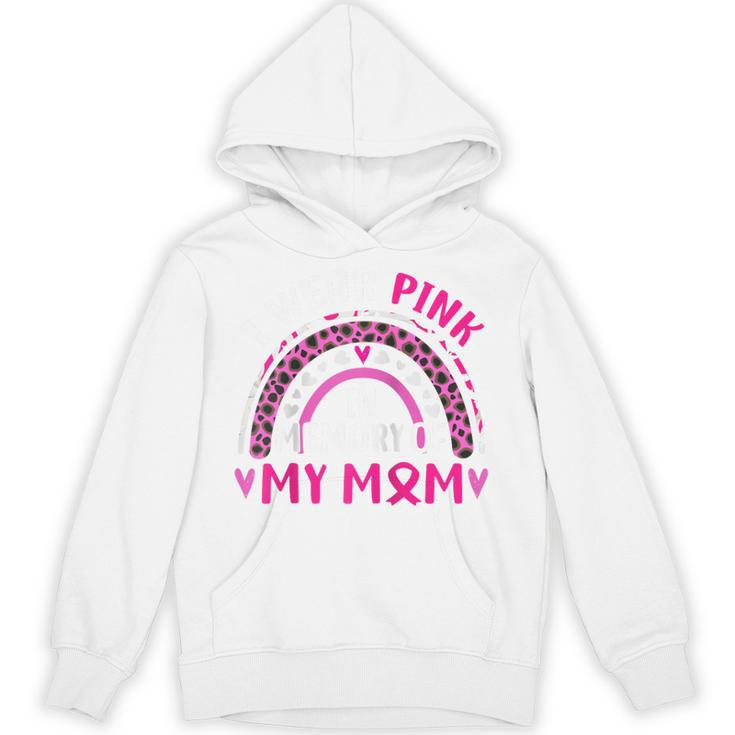 I Wear Pink In Memory Of My Mom Breast Cancer Awareness Raglan Baseball Tee Unisex Hoodie