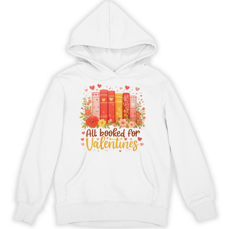 Women's All Booked For Valentine Teacher Valentines Reading Book Unisex Hoodie