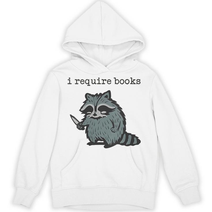 Women's i Require Books Raccoon Unisex Hoodie