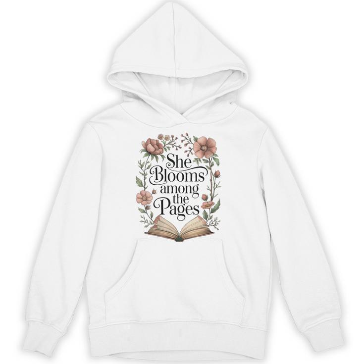Women's She Blooms Among The Pages Women Mom Wife Floral Book Lover Unisex Hoodie