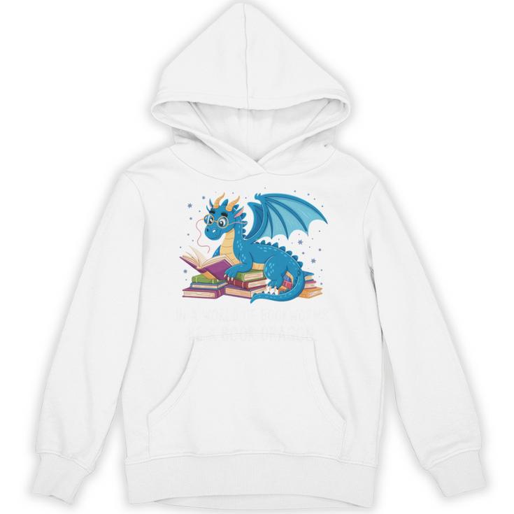 In A World Full Of Bookworms Be A Book Dragon Unisex Hoodie