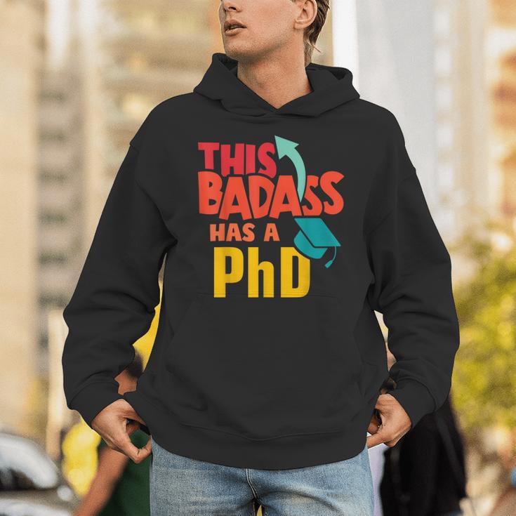 This Badass Has a PhD Doctor Graduation Unisex Hoodie