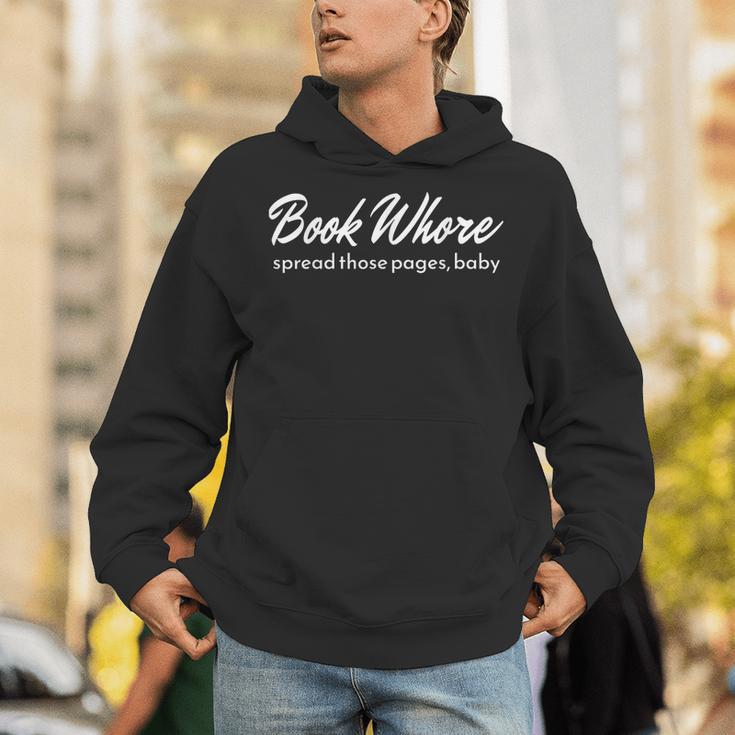 Book Whore Spread Those Pages Baby Inuendo Racy Unisex Hoodie Book Whore Spread Those Pages Baby Inuendo Racy Unisex Hoodie