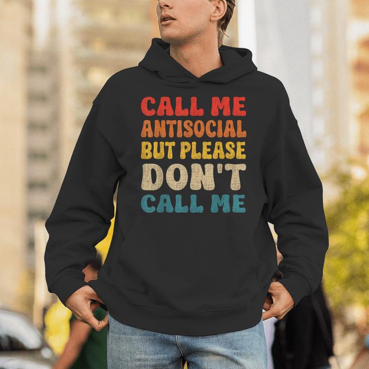Call Me Antisocial But Please Don't Call Me Introvert Unisex Hoodie Call Me Antisocial But Please Don't Call Me Introvert Unisex Hoodie