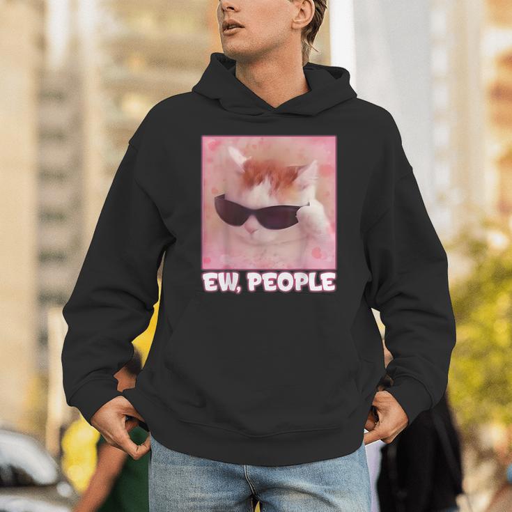Cool Cat Meme Ew People Anti Social Introvert Cute Cat Unisex Hoodie Cool Cat Meme Ew People Anti Social Introvert Cute Cat Unisex Hoodie