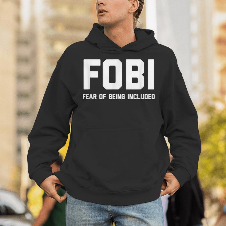 Fear Of Being Included Fobi Sarcastic Women Introvert-Chic Unisex Hoodie