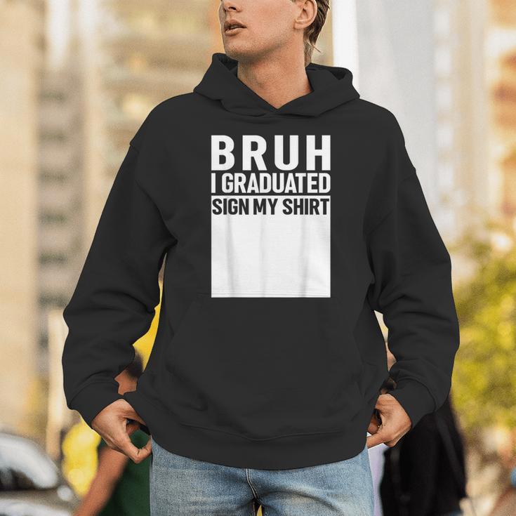 Funny College School Graduation 2025 I Graduated Sign My Unisex Hoodie