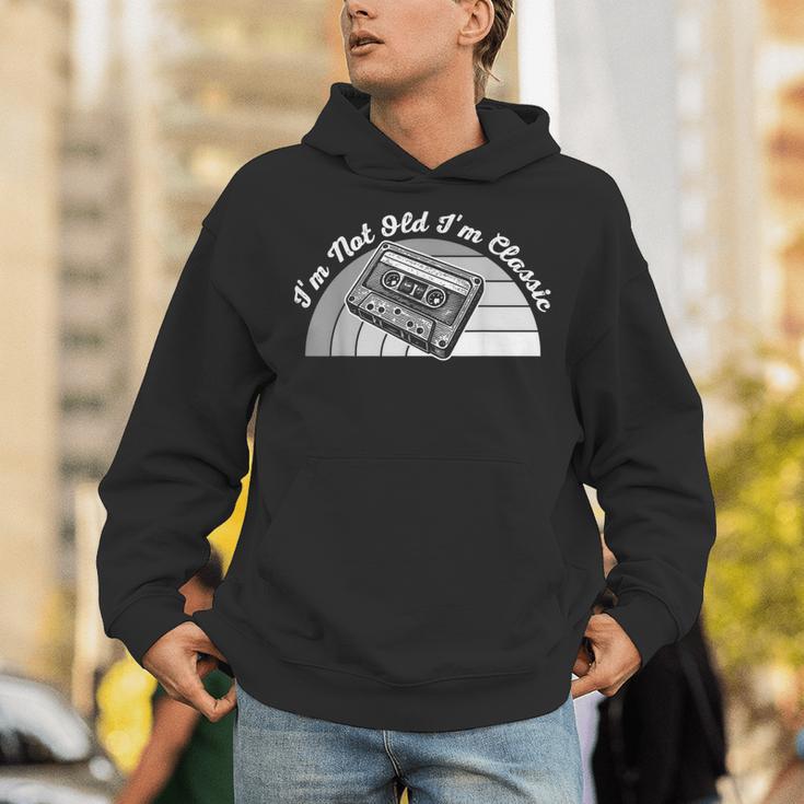 I'm Not Old I'm Classic Retro Humor Nostalgia Unisex Hoodie I'm Not Old I'm Classic Retro Humor Nostalgia Unisex Hoodie