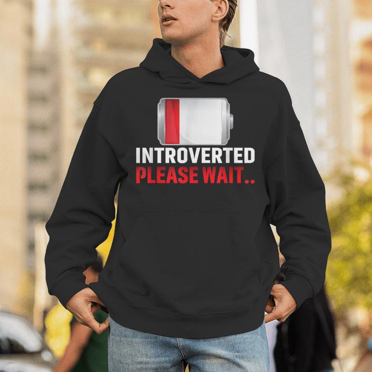 Introverted Please Wait Introvert Saying Sarcasm Unisex Hoodie