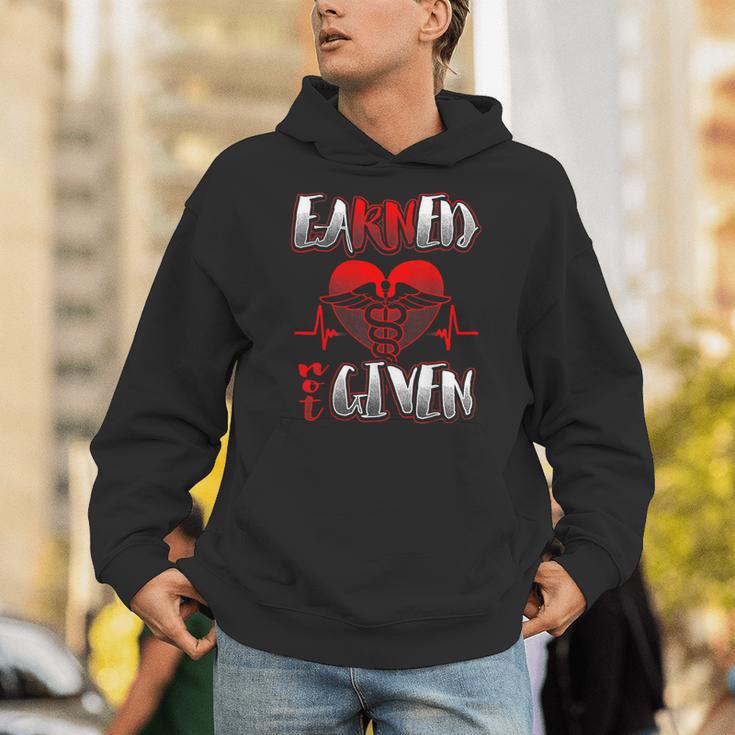 Nursing School Shirt Graduation Earned Not Given Nurse Unisex Hoodie