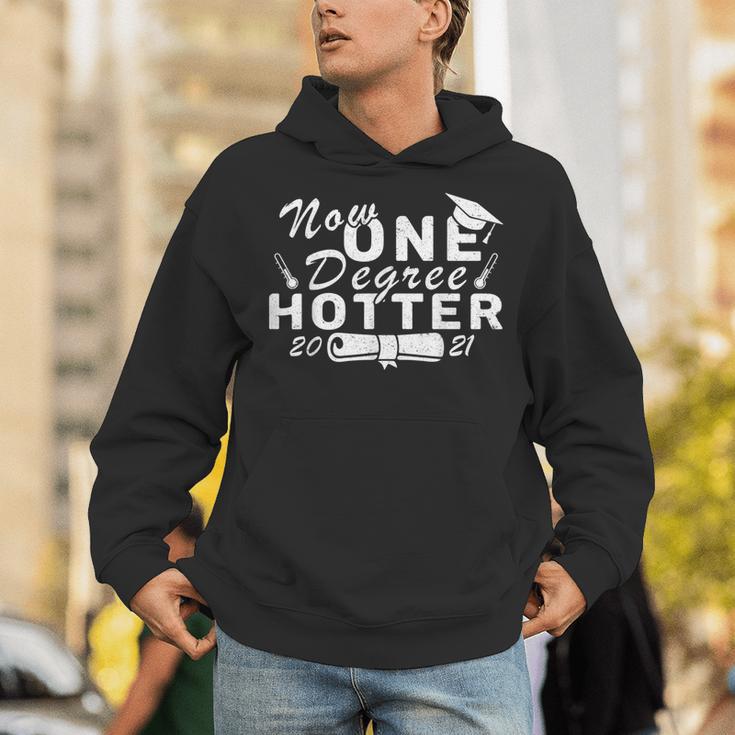 Now One Degree Hotter 2021 College Graduation Unisex Hoodie