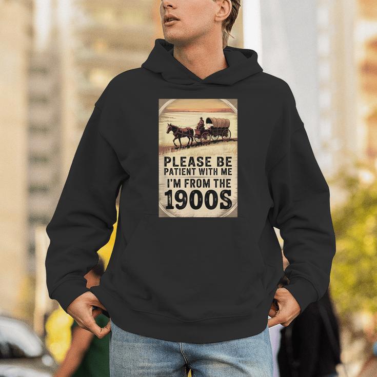 Be Patient With Me I'm From The 1900s Birthday Retirement Unisex Hoodie