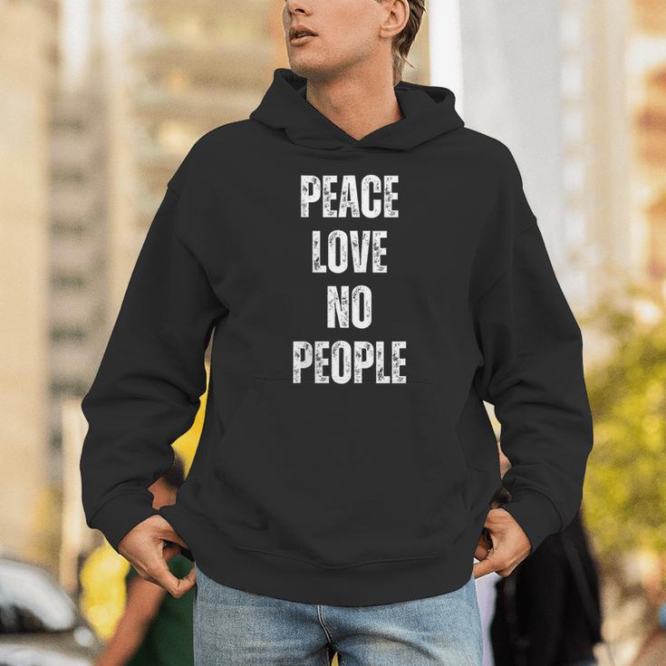 Peace Love And No People Sarcastic Humor Introvert Unisex Hoodie