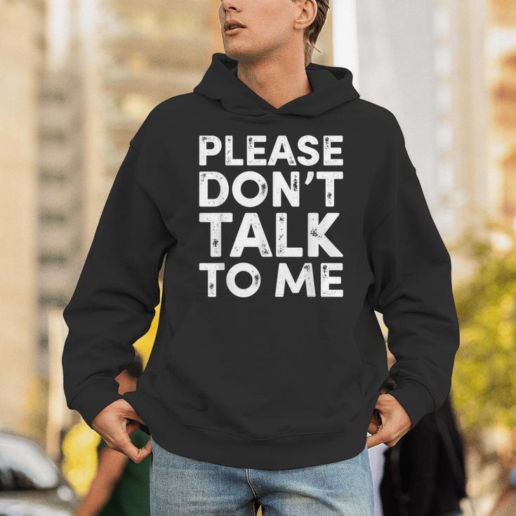 Please Don't Talk To Me Introvert Graphic Unisex Hoodie Please Don't Talk To Me Introvert Graphic Unisex Hoodie